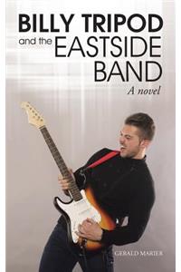 Billy Tripod and the Eastside Band