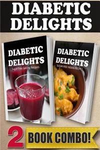 Sugar-Free Juicing Recipes and Sugar-Free Indian Recipes