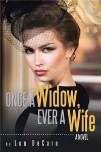 Once a Widow, Ever a Wife
