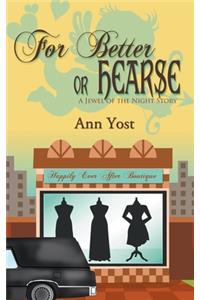 For Better or Hearse