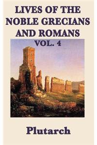 Lives of the Noble Grecians and Romans Vol. 4