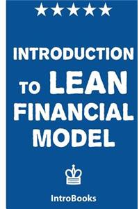 Introduction to Lean Financial Model