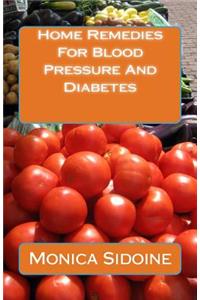 Home Remedies For Blood Pressure And Diabetes