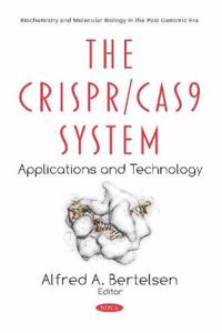 The CRISPR/Cas9 System
