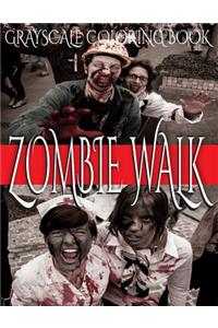 Zombie Walk Grayscale Coloring Book