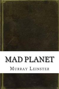 Mad Planet