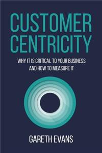 Customer Centricity