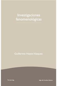 Investigaciones fenomenologicas