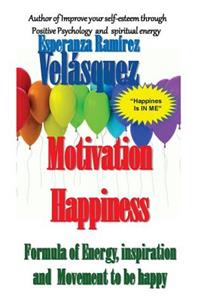 Motivation Happiness