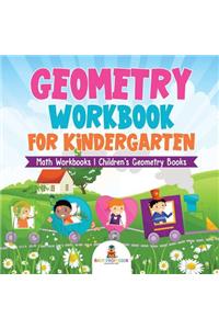 Geometry Workbook for Kindergarten - Math Workbooks Children's Geometry Books