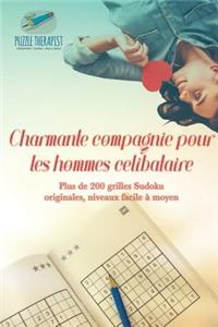 Charmante compagnie pour les hommes célibataire Plus de 200 grilles Sudoku originales, niveaux facile à moyen