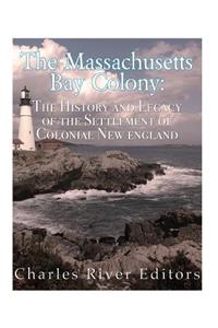 The Massachusetts Bay Colony