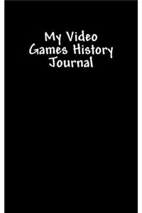 My Video Games History Journal