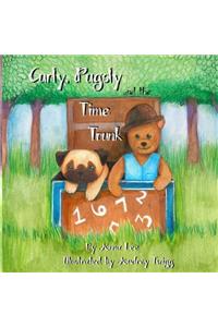 Curly Pugsly, and the Time Trunk