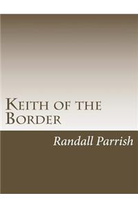 Keith of the Border