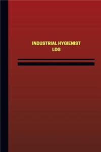 Industrial Hygienist Log (Logbook, Journal - 124 pages, 6 x 9 inches)