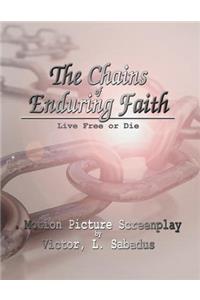 Chains of Enduring Faith