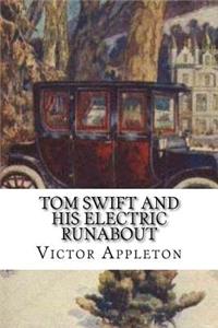 Tom Swift and His Electric Runabout