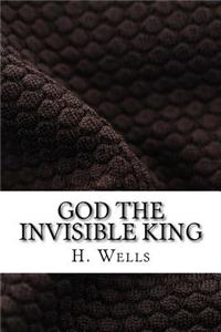 God the Invisible King