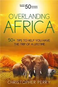 Overlanding Africa