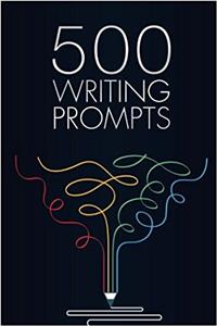 500 Writing Prompts