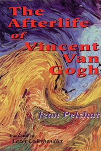 Afterlife of Vincent Van Gogh