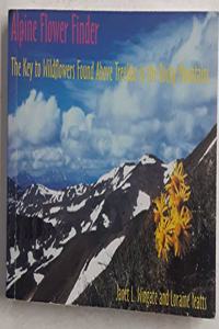 Alpine Flower Finder: a Guide