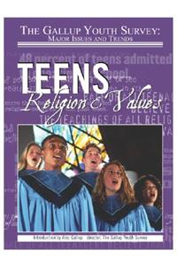 Teens, Religion, & Values (Gallup Youth Survey