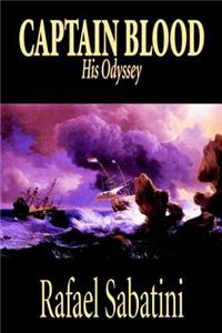 Captain Blood by Rafael Sabatini, Fiction