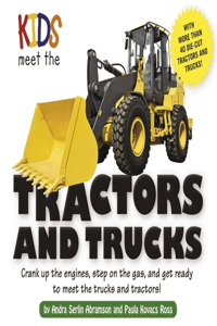 Kids Meet the Tractors and Trucks
