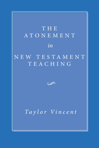Atonement in New Testament Teaching