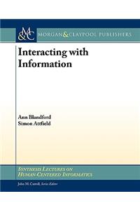 Interacting with Information