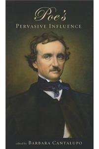 Poe's Pervasive Influence