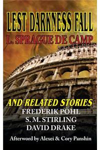 Lest Darkness Fall and Related Stories