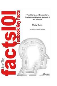 Traditions and Encounters, Brief Global History, Volume 2