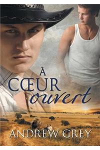 Coeur Ouvert (Translation)