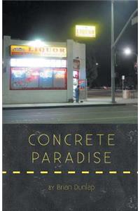 Concrete Paradise