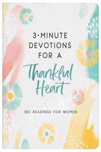 3-Minute Devotions for a Thankful Heart