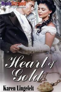 Heart of Gold (Bookstrand Publishing Romance)