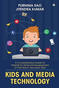 Kids and Media Technology