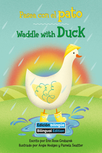 Waddle with Duck