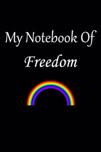 My notebook of freedom-Vintage-Rainbow pride Composition Notebook: : x 9 -110 Pages/a great Christmas, Birthday, Graduation or Beginning of the school year gift