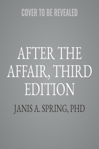 After the Affair, Third Edition