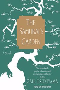 Samurai's Garden Lib/E