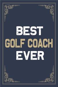 Best Golf Coach Ever