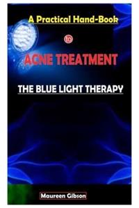 A Practical Hand-Book To Acne Treatment.