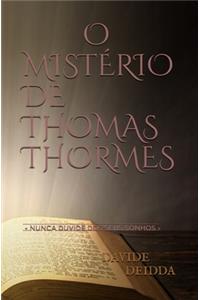 O Mistério de Thomas Thormes