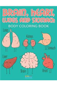 Brain, Heart, Lungs, and Stomach - Body Coloring Book