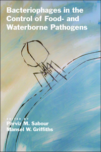 Bacteriophages in the Control of Food- And Waterborne Pathogens