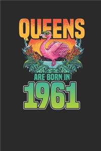 Queens Are Born In 1961